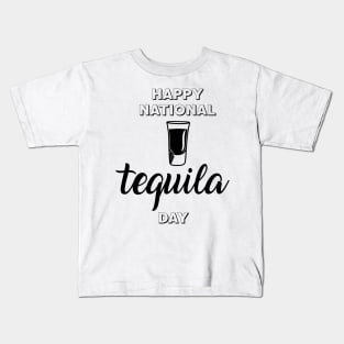 Let have a drink in happy national holiday - Tequila Day Kids T-Shirt